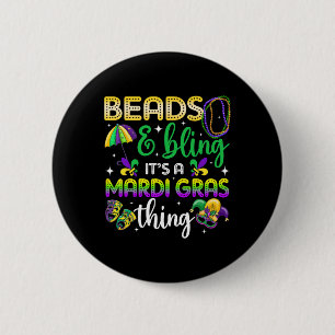 Beads And Bling It's A Mardi Gras Thing Carnival M 6 Cm Round Badge