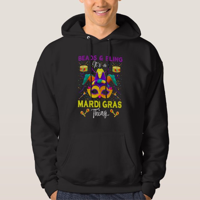 Beads And Bling It's A Mardi Gras Thing Carnival M Hoodie (Front)