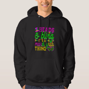 Beads And Bling It's A Mardi Gras Thing Carnival M Hoodie