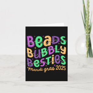Beads Bubbly Besties Mardi Gras 2025 Carnival Part Card