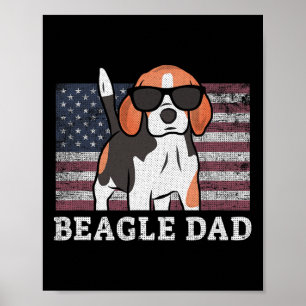 Beagle Dad American Flag 4th Of July Patriotic Bea Poster