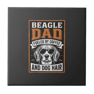 Beagle Dad Fuelled by Coffee and Dog Hair Ceramic Tile