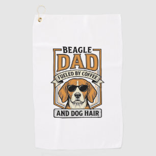 Beagle Dad Fuelled by Coffee and Dog Hair Shirt_1 Golf Towel