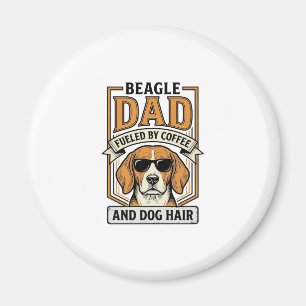 Beagle Dad Fuelled by Coffee and Dog Hair Shirt_1 Magnet
