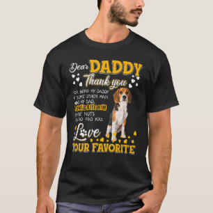 Beagle Dear Daddy Thank You For Being My Daddy T-Shirt