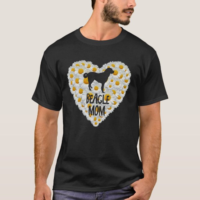 Beagle Dog Mom on Love Heart White Daisy Flowers   T-Shirt (Front)