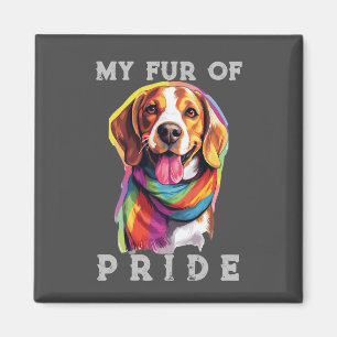 Beagle Dog Rainbow Funny My Fur Pride Magnet