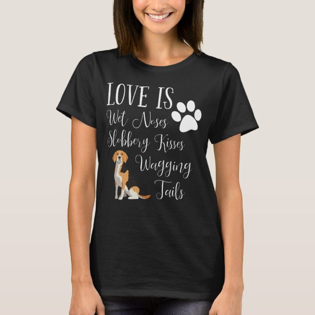Beagle Dog T-Shirt Cute I Love My Dog Lover Gift (Front)