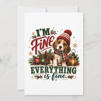 Beagle Fine Everything Is Fine Holiday Card