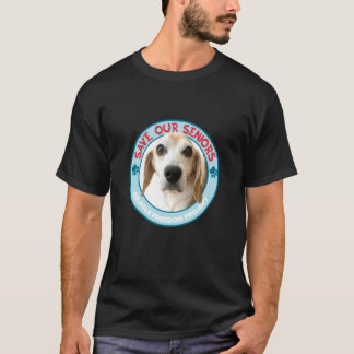 Beagle Freedom Project- Rescue Dogs- Save Our Seni T-Shirt