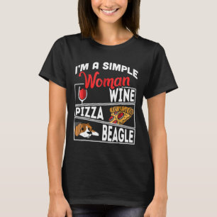 Beagle Im A Simple Woman Wine Pizza T-Shirt