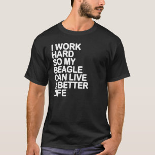 Beagle My Beagle Can Live A Better Life Vintage T-Shirt