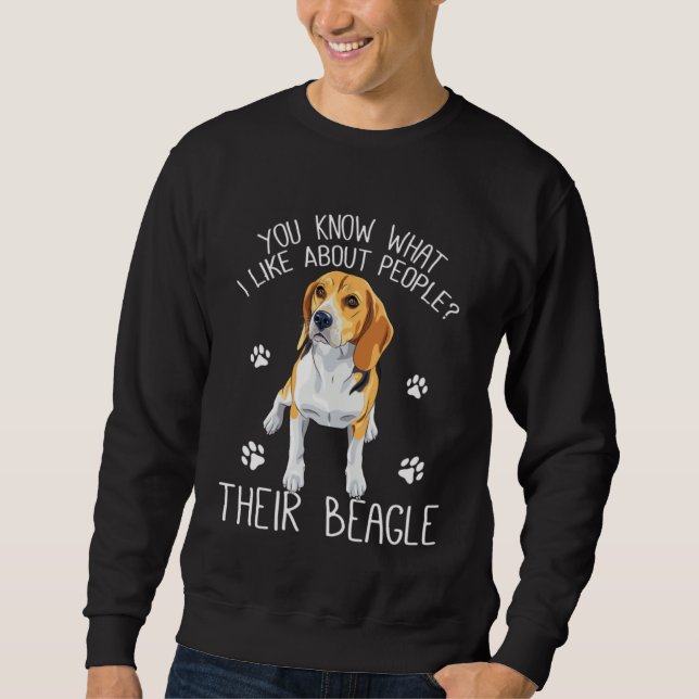 Beagle Owner Dog  Beagle Dog Sweatshirt (Front)