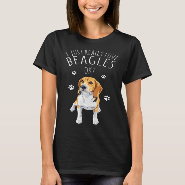 Beagle Owner Just Really Love Beagle Dogs T-Shirt (Front)