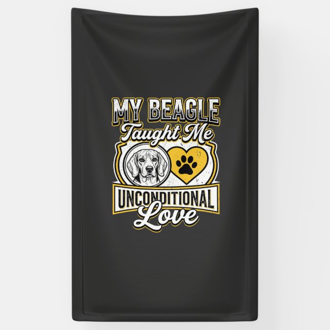 Beagle Unconditional Love Dog Owner Banner (Vertical)