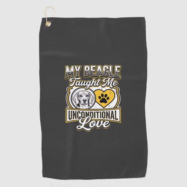 Beagle Unconditional Love Dog Owner Golf Towel (Front)