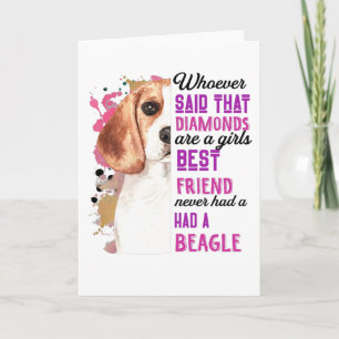 Beagles Are A Girls Best Friend Funny Dog Womens Card