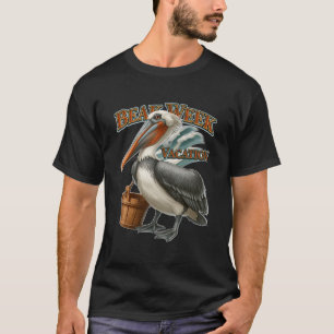 Beak Week Vacation Pelican Beach Bird T-Shirt