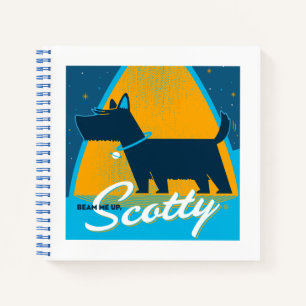 Beam Me Up Scotty Notebook