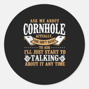 Bean Bag Player Champ Ask Me About Cornhole Classic Round Sticker