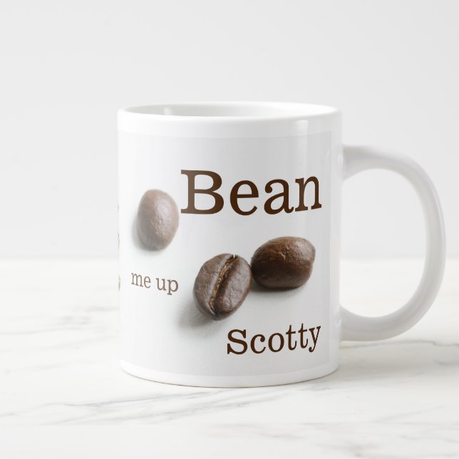 Bean Me Up Scotty Coffee Bean Humour Large Coffee Mug (Right)
