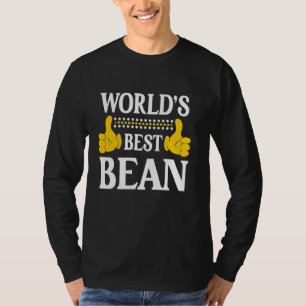 Bean Surname Funny Team Family Last Name World's B T-Shirt