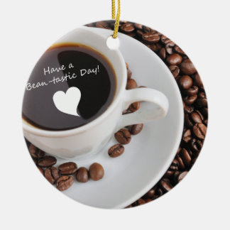 Bean-tastic Coffee Celebration Ceramic Ornament