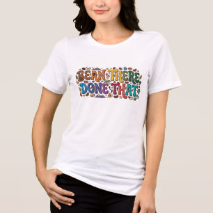Bean There, Done That – Funny Coffee Lover T-Shirt Tri-Blend Shirt