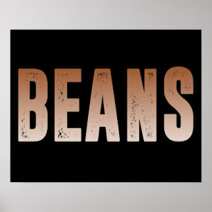 Beans, Beans lover Poster