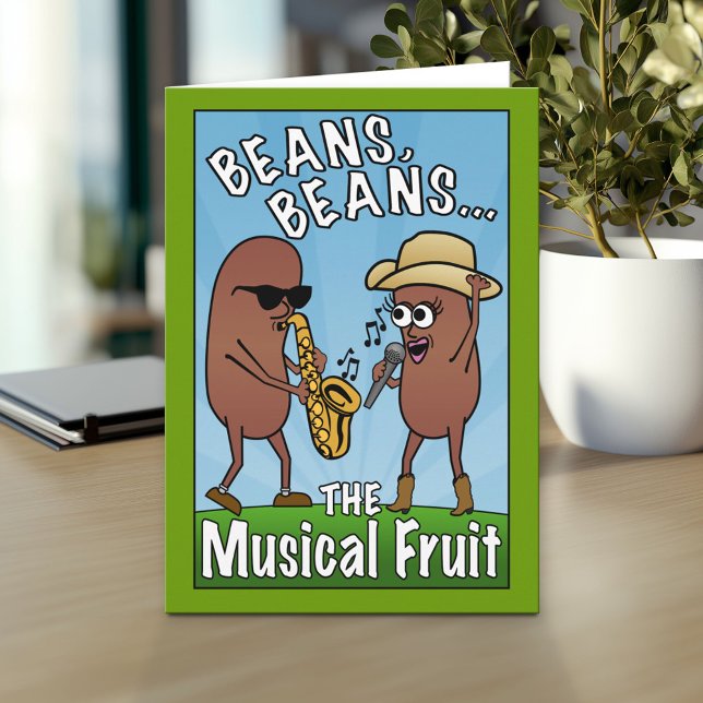 Beans, Beans, The Musical Fruit Card (Custom Greeting Card with Photo)