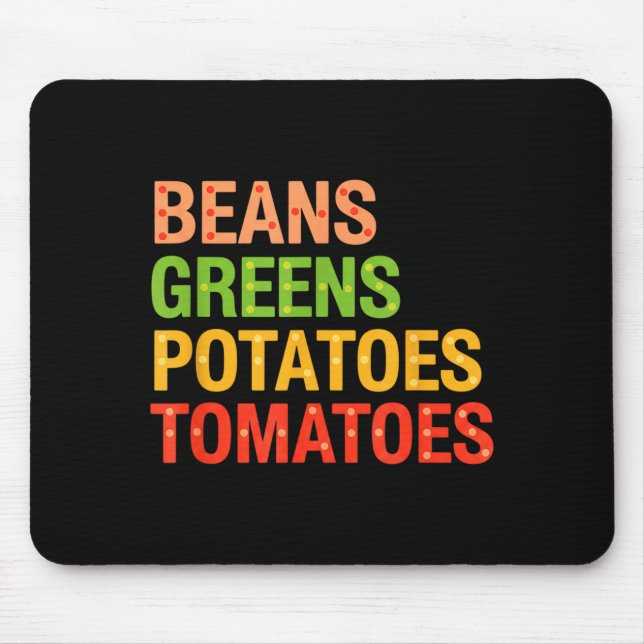 Beans Greens Tatoes Tomatoes, Thanksgiving Farm Fe Mouse Pad (Front)