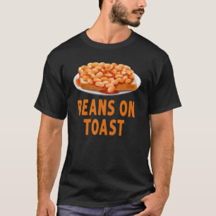 Beans On Toast Costume Idea For Women & British Fo T-Shirt