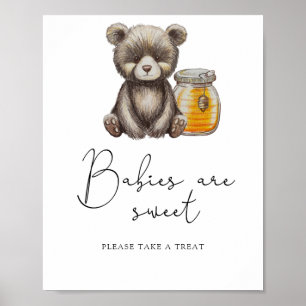 Bear and honey jar - babies are sweet poster