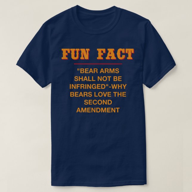 Bear Arms Shall Not Be Infringed Funny Animal Pun  T-Shirt (Design Front)