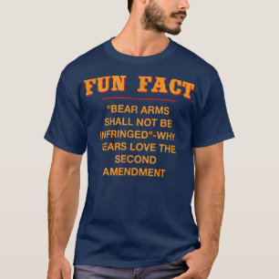 Bear Arms Shall Not Be Infringed Funny Animal Pun  T-Shirt