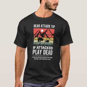 Bear Attack Tip Camping Hiking Outdoor Travel Vin T-Shirt