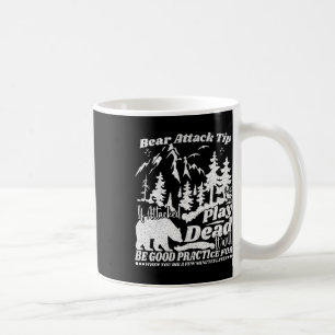 Bear Attack Tip Camping Hiking Travel Adventure  Coffee Mug