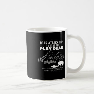 Bear Attack Tip Funny Camping Hiking Outdoor Adven Coffee Mug