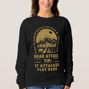Bear Attack Tip Funny Camping Sarcastic Hiking Tee
