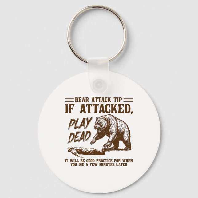 Bear Attack Tip Play Dead Funny Camping Hiking Mou Key Ring (Front)