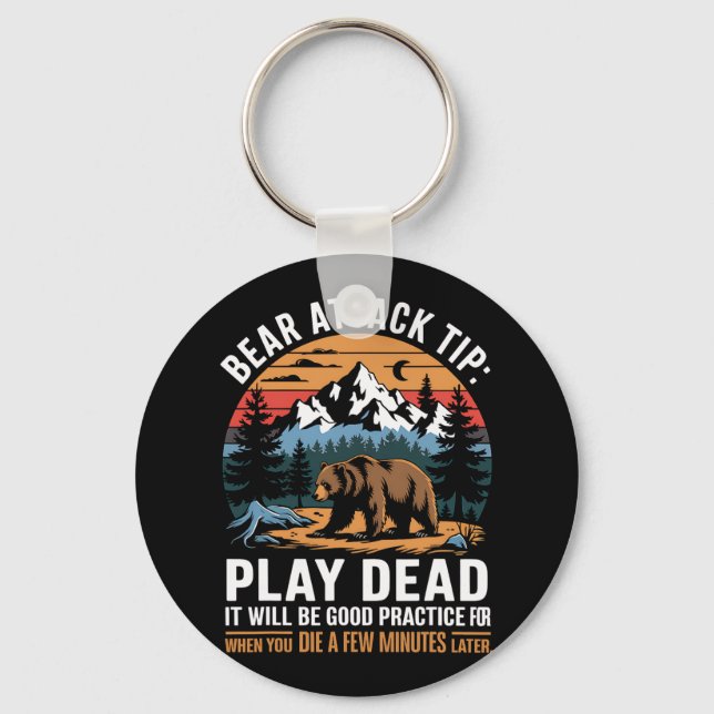 Bear Attack Tip Play Dead Funny Camping Hiking Mou Key Ring (Front)