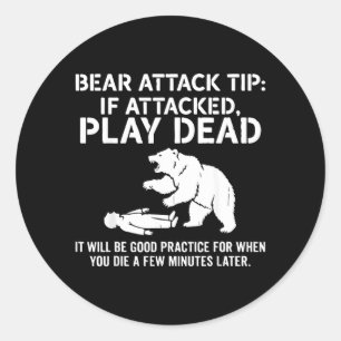 Bear Attack Tip Play Government Agencyd Classic Round Sticker