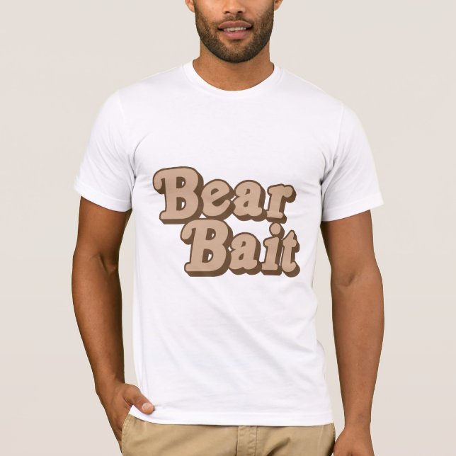 Bear Bait T-Shirt (Front)