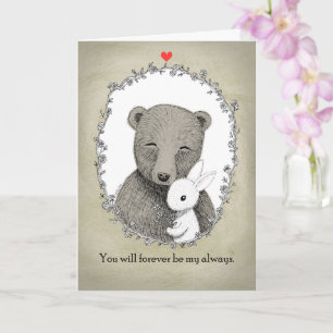 Bear & Bunny Love Portrait Forever be my Always Card