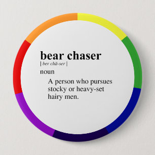 BEAR CHASER 10 CM ROUND BADGE