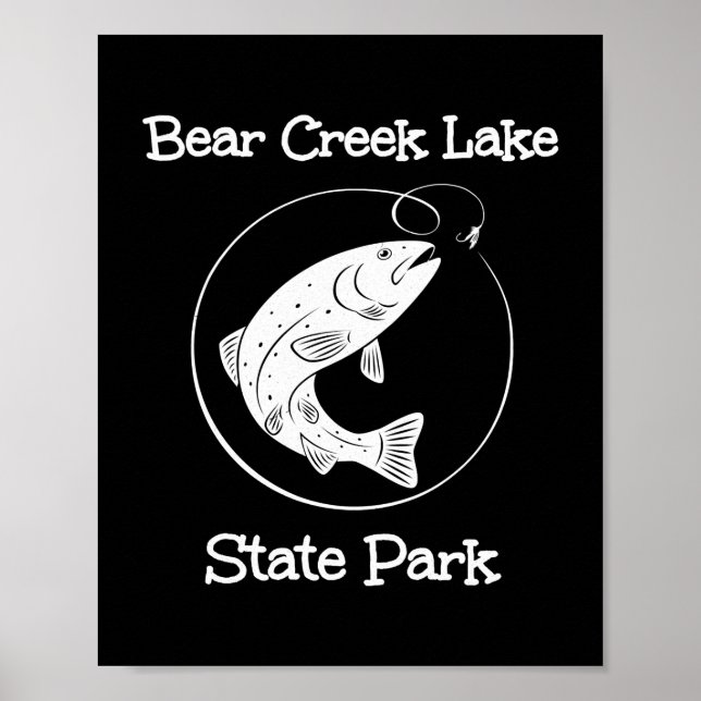 Bear Creek Lake State Park Fishing Fish Camping Poster (Front)