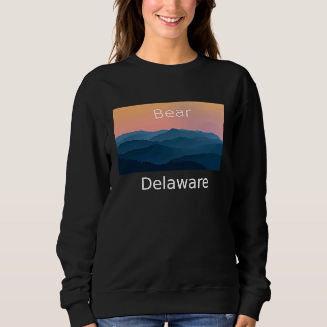 Bear Delaware Mountain sunset hometown Sweatshirt (Front)