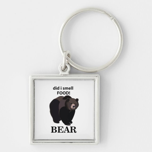 Bear Did I Smell Food Funny Bear Key Ring (Front)