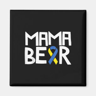 Bear Down Syndrome Awareness Mum T21 Trisomy 1 Magnet