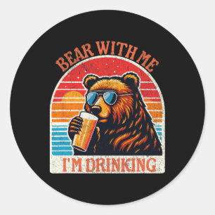 Bear Drinking Beer Outdoor Funny Grizzly Hiking Classic Round Sticker